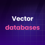 Vector Databases - Thumbnail